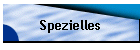 Spezielles